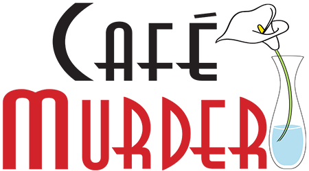 Café Murder dinner theater show logo